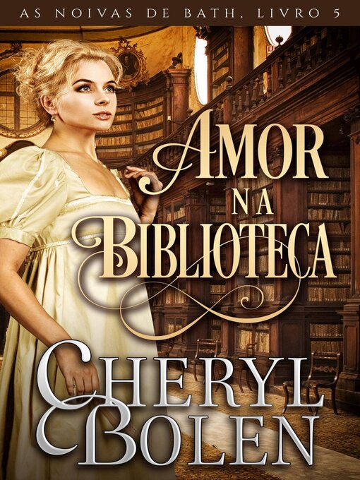 Title details for Amor na Biblioteca by Cheryl Bolen - Available